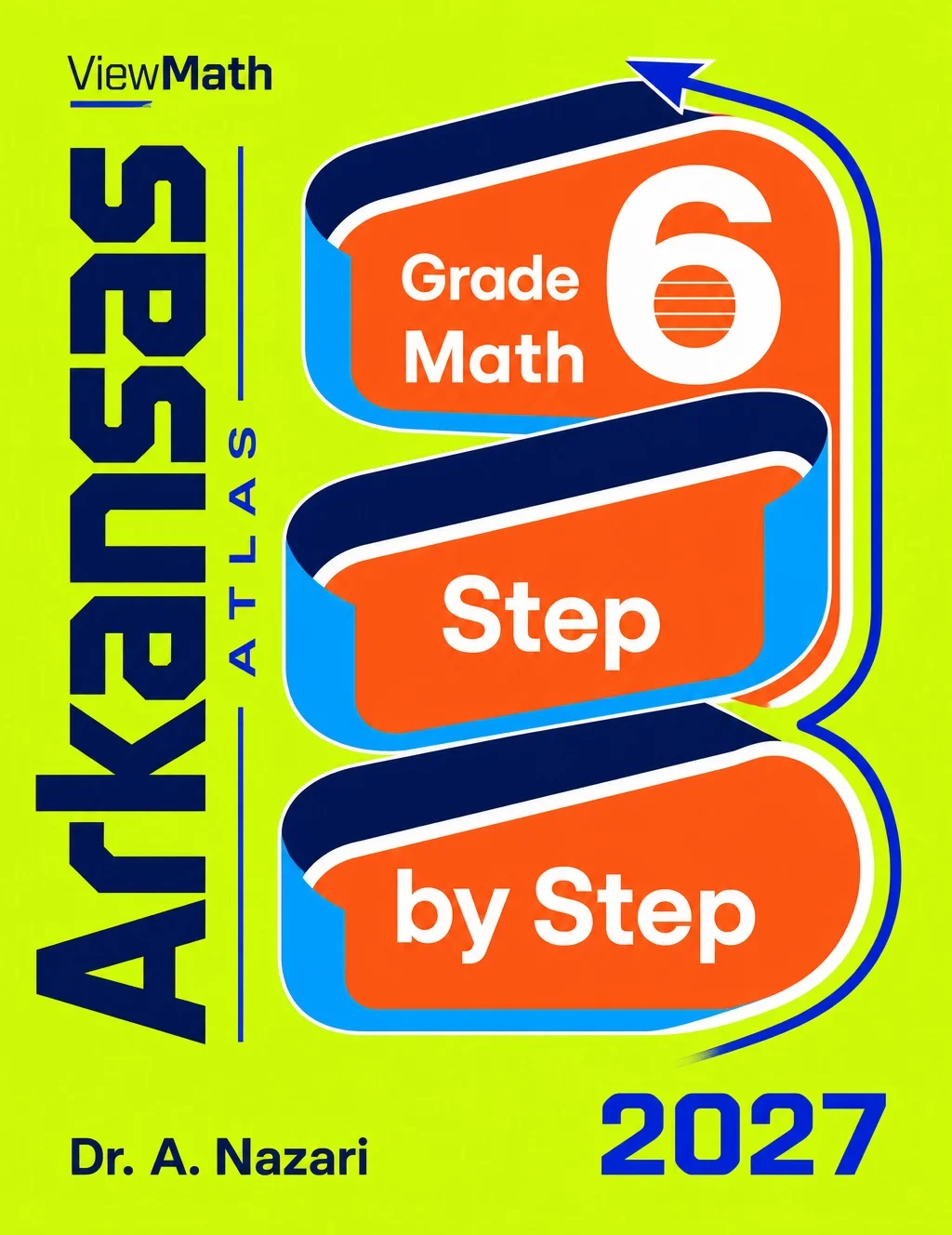 Arkansas ATLAS Grade 6 Math Step by Step