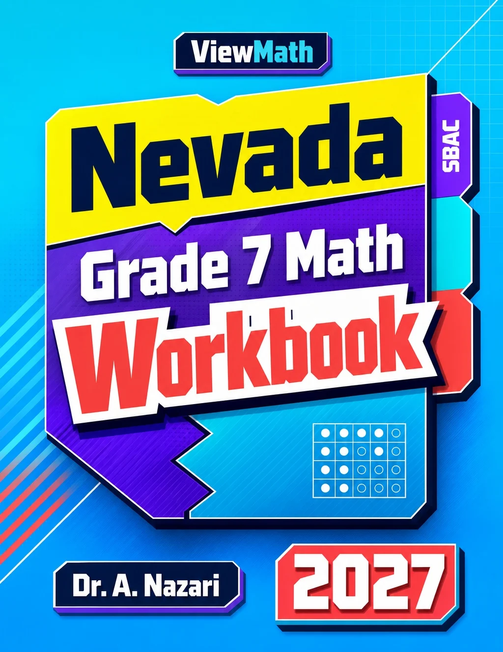 Nevada SBAC Grade 7 Math Workbook