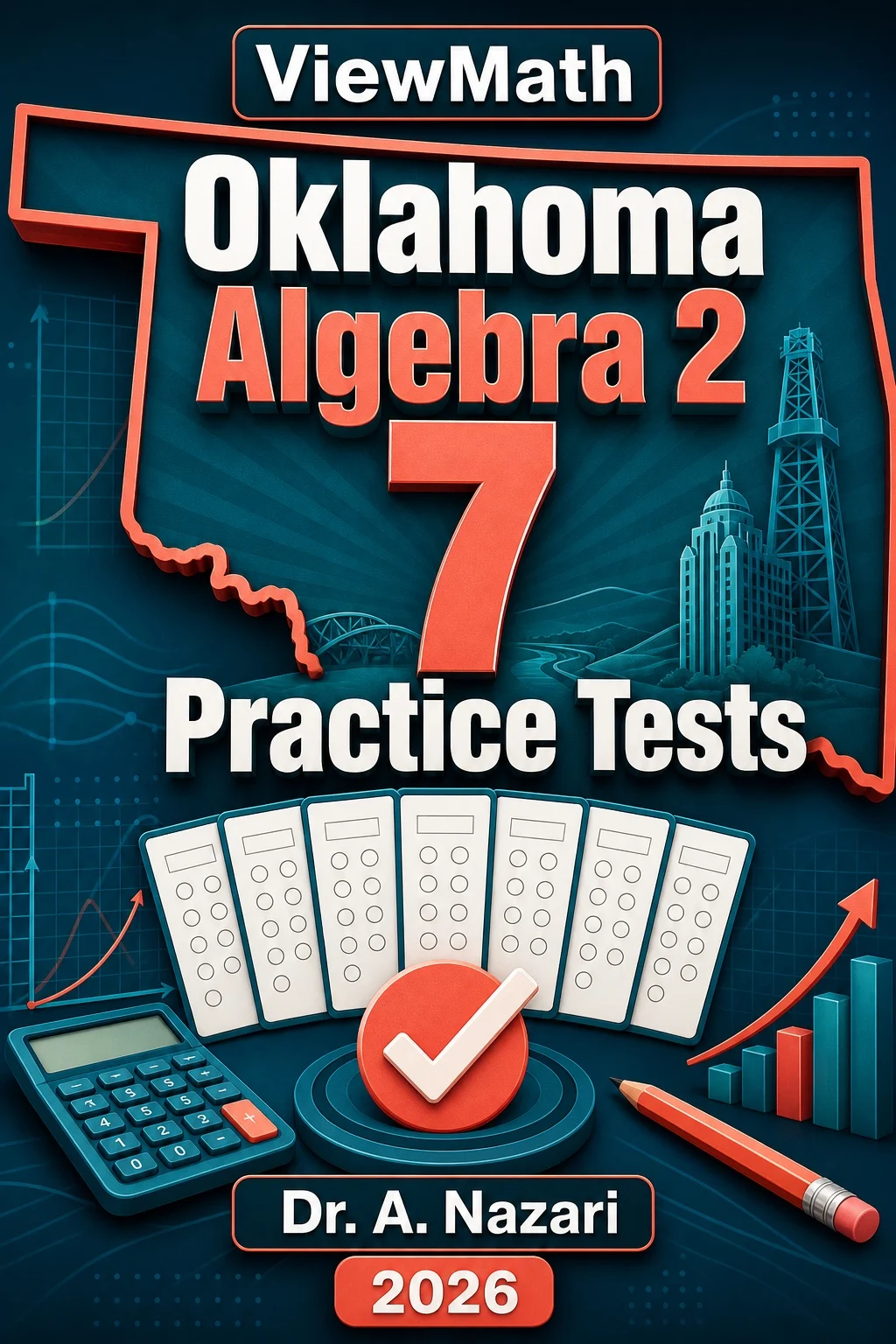 7 Full-Length Oklahoma Algebra 2 Practice Tests
