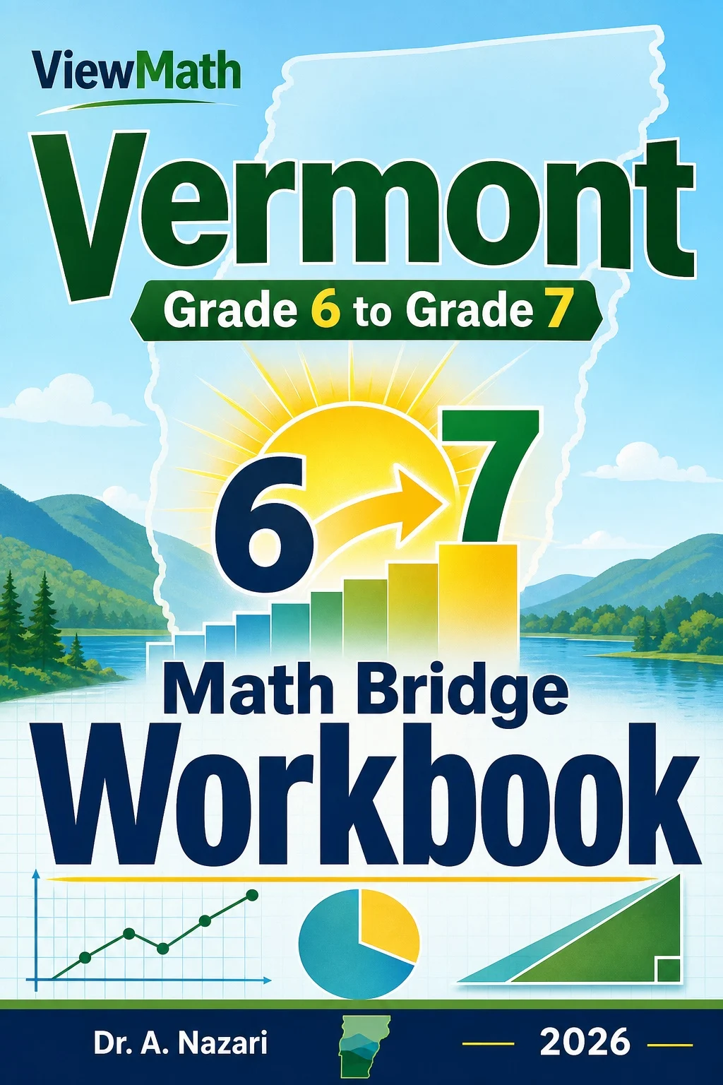 Vermont SBAC Grade 6 Math Summer Bridge Workbook