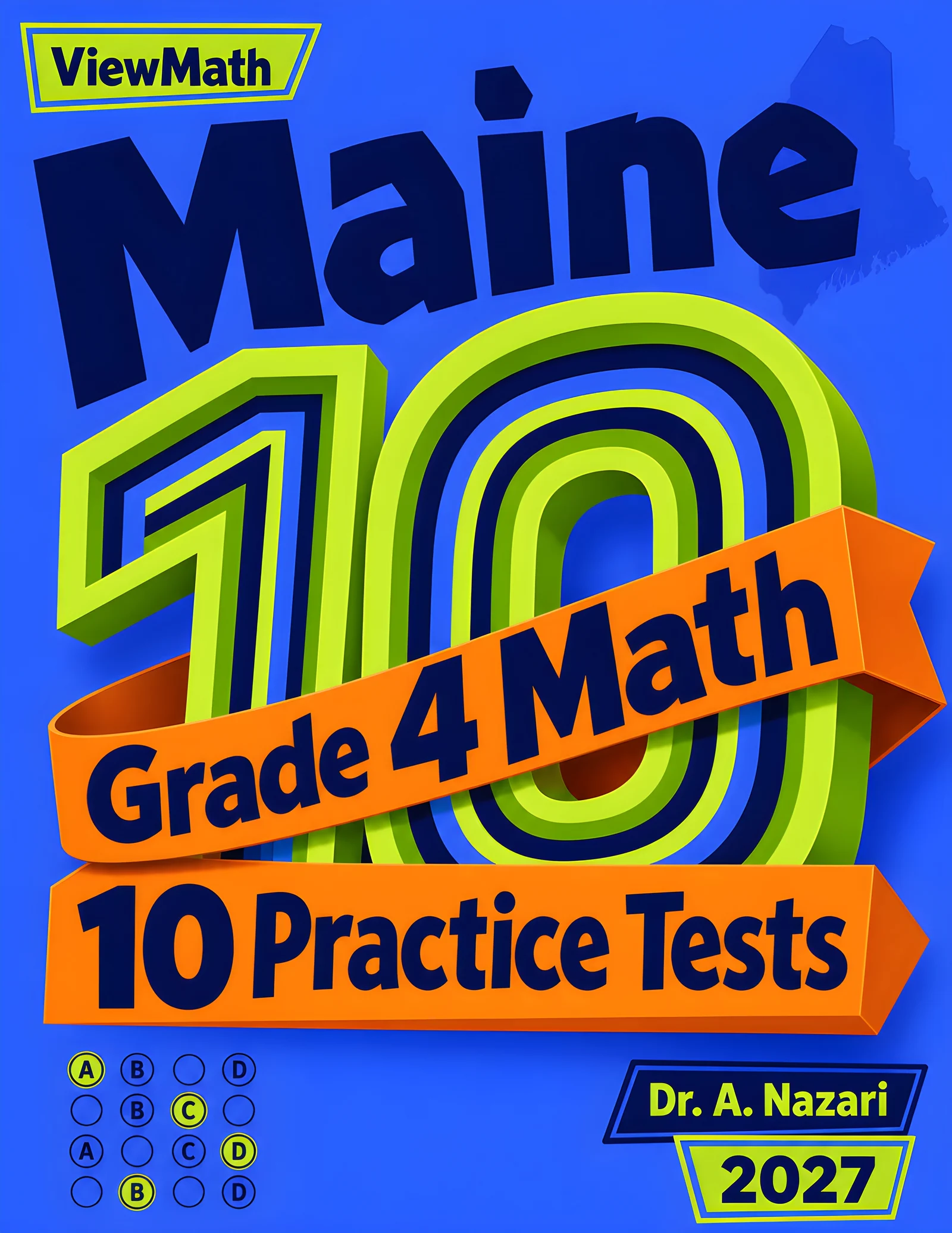10 Maine MTYA Grade 4 Math Practice Tests