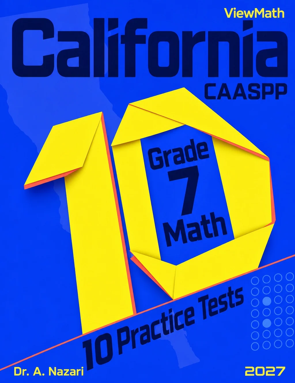10 California CAASPP Grade 7 Math Practice Tests