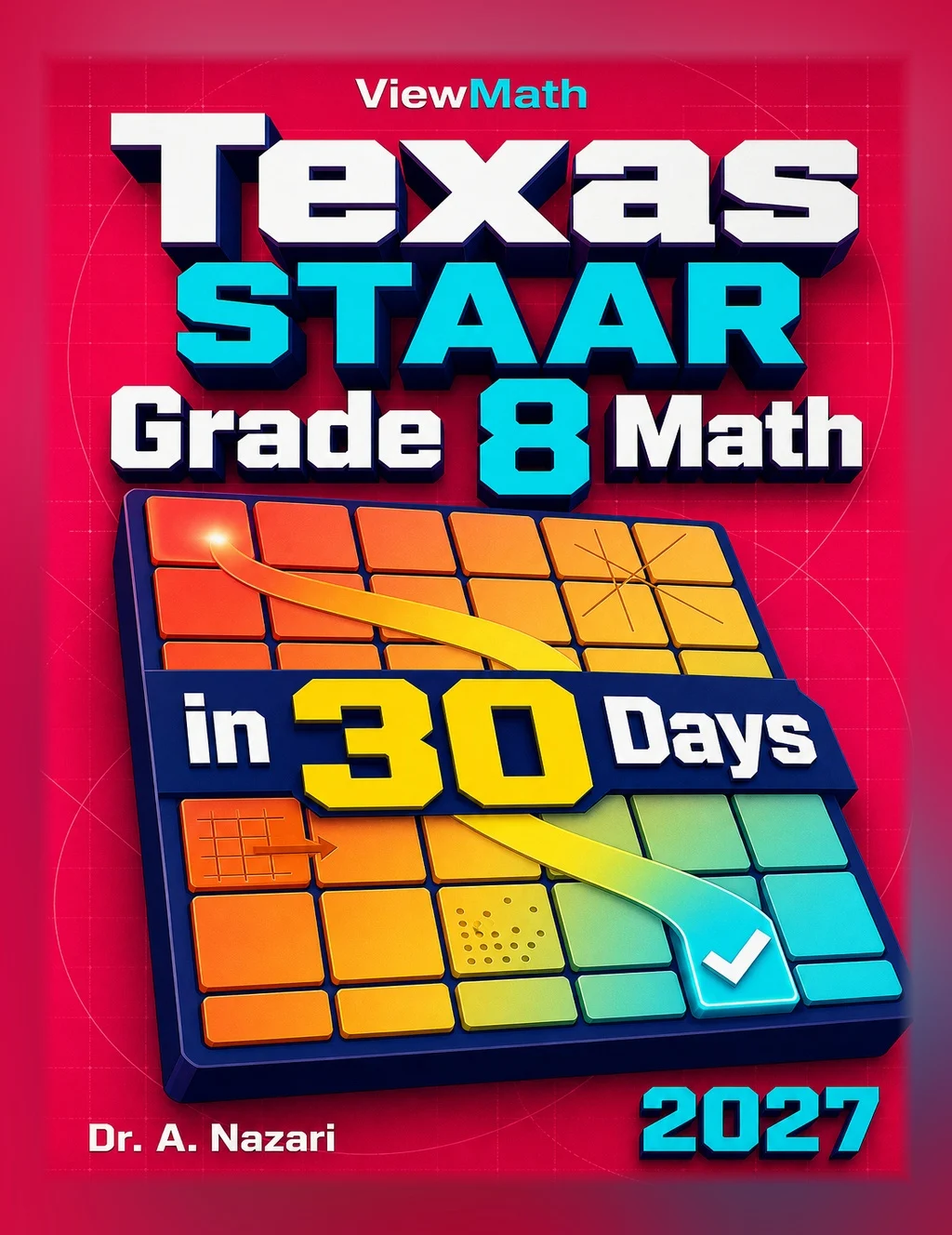 Texas STAAR Grade 8 Math in 30 Days