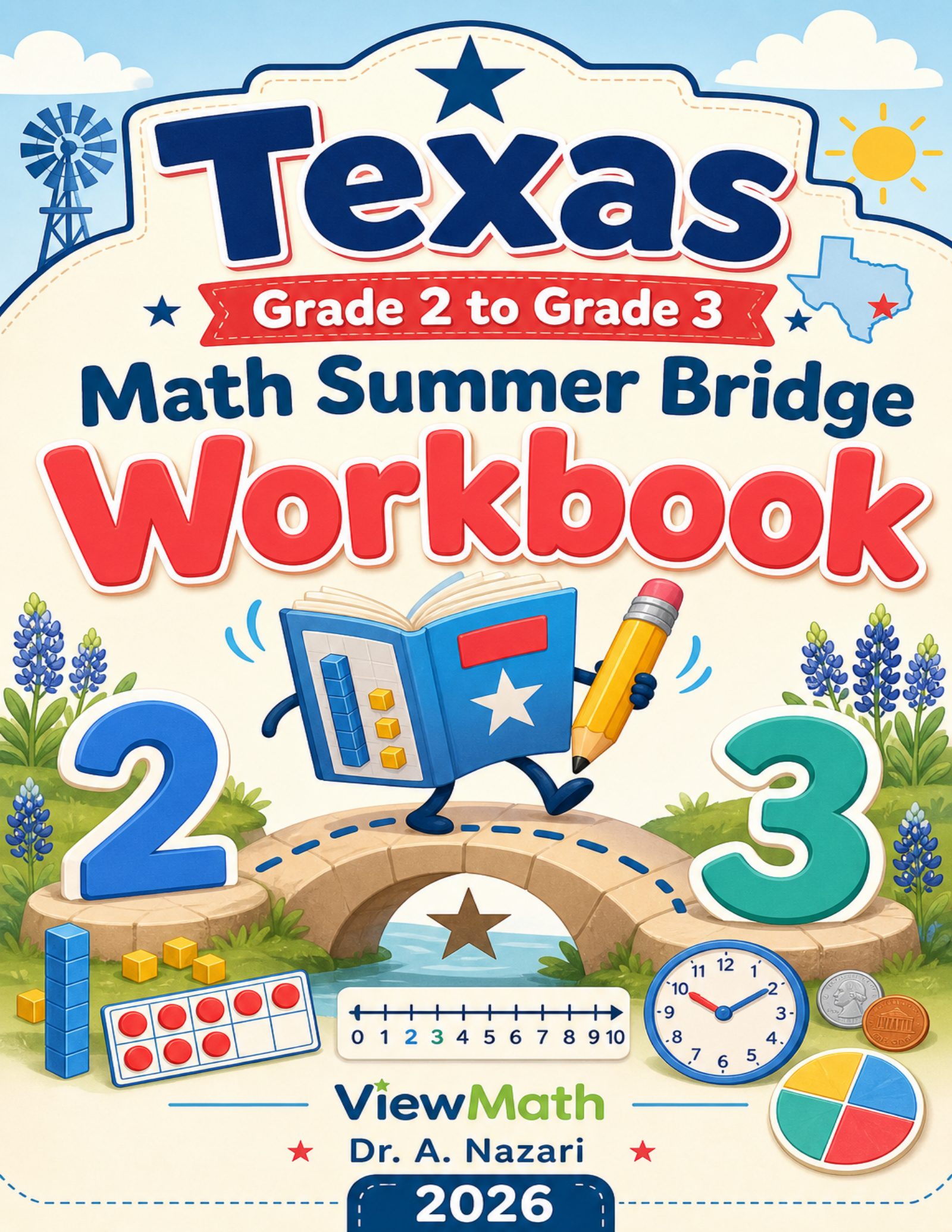 Texas Grade 2 to Grade 3 Math Summer Bridge Workbook