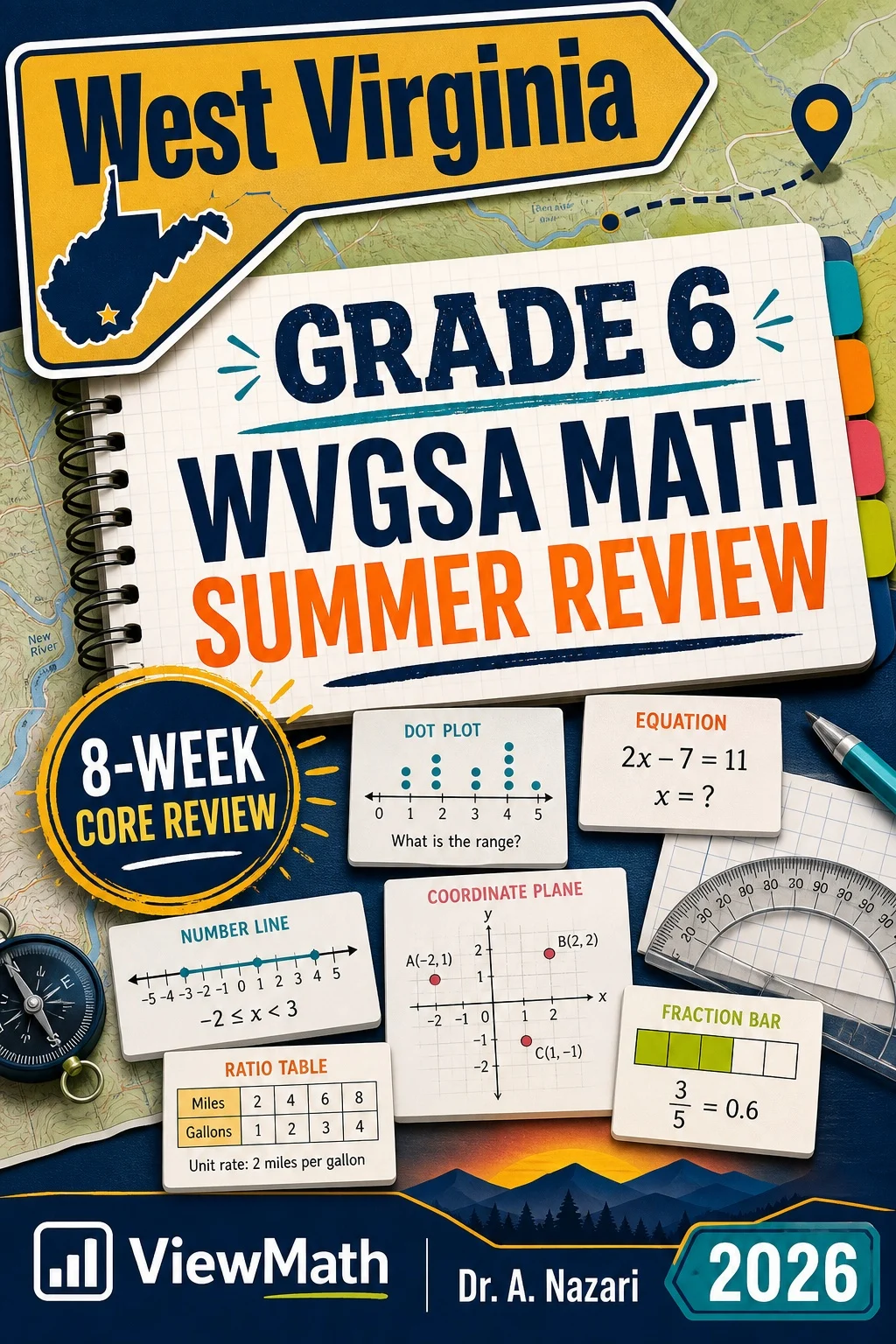 West Virginia WVGSA Grade 6 Math Summer Review