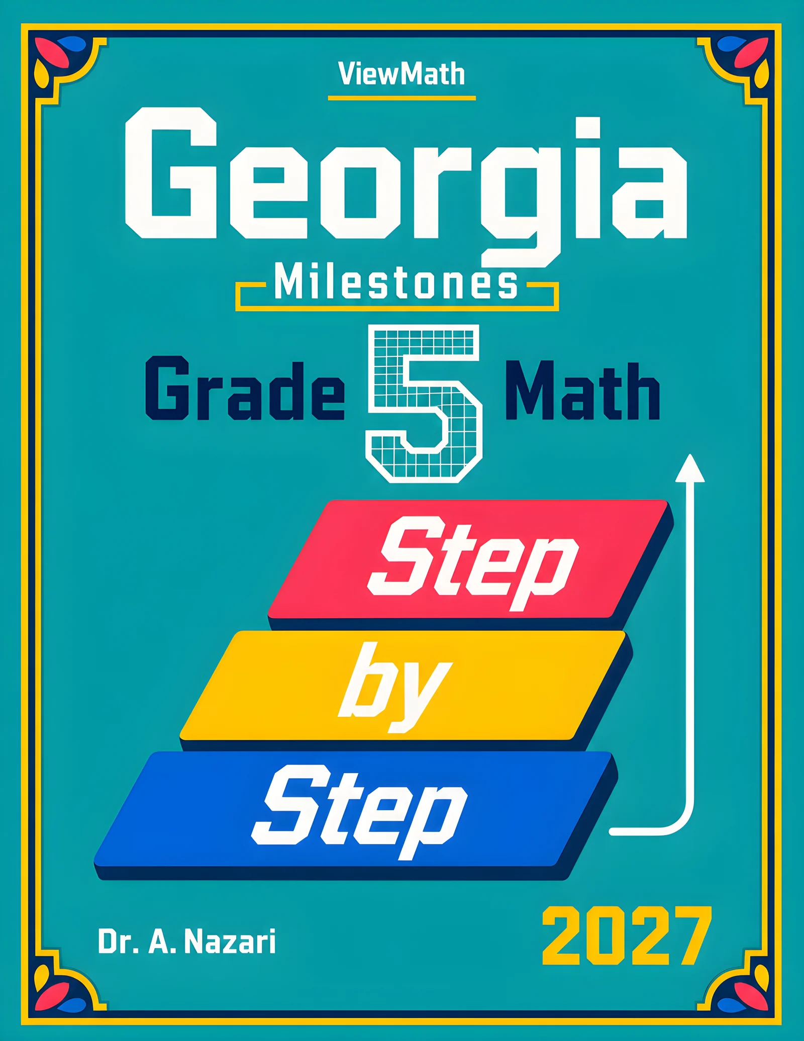 Georgia Georgia Milestones Grade 5 Math Step by Step