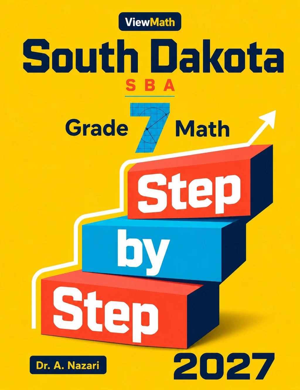 South Dakota SBA Grade 7 Math Step by Step