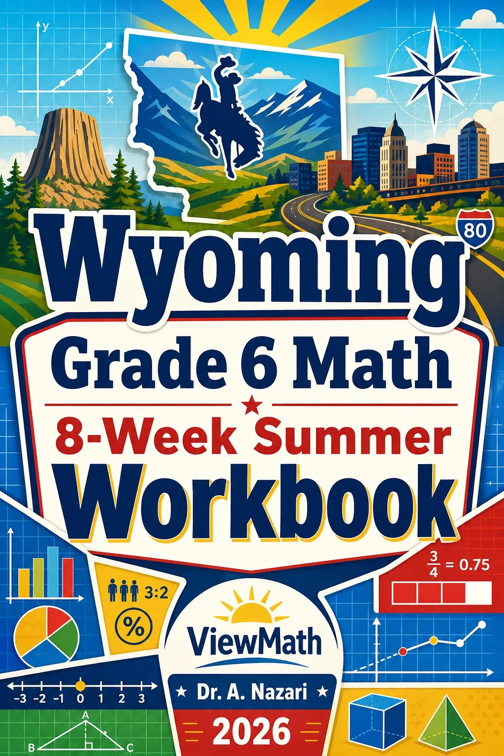 Wyoming WY-TOPP Grade 6 Math Summer Review Workbook