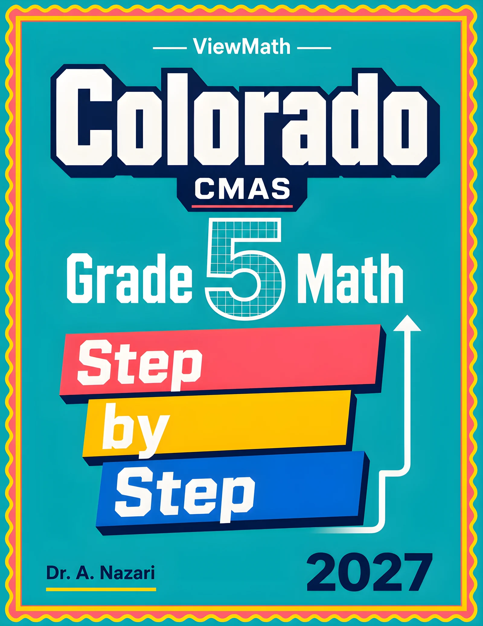Colorado CMAS Grade 5 Math Step by Step