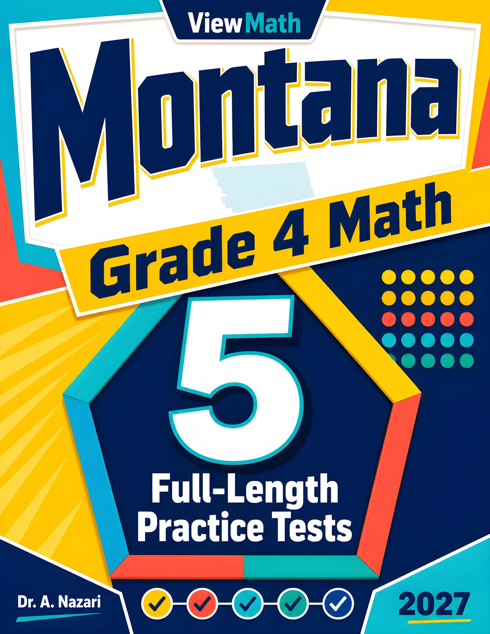 5 Full-Length Montana MontCAS Grade 4 Math Practice Tests