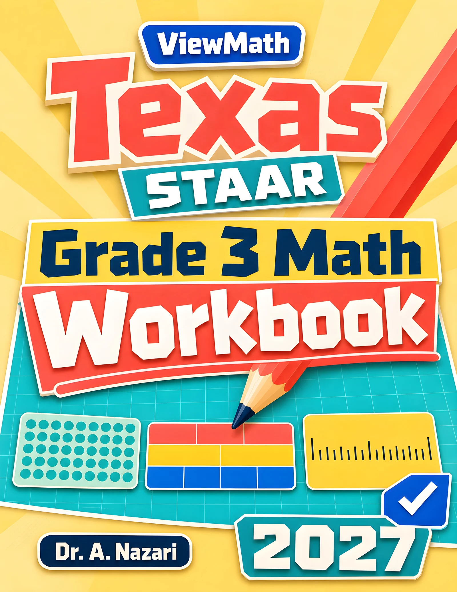 Texas STAAR Grade 3 Math Workbook