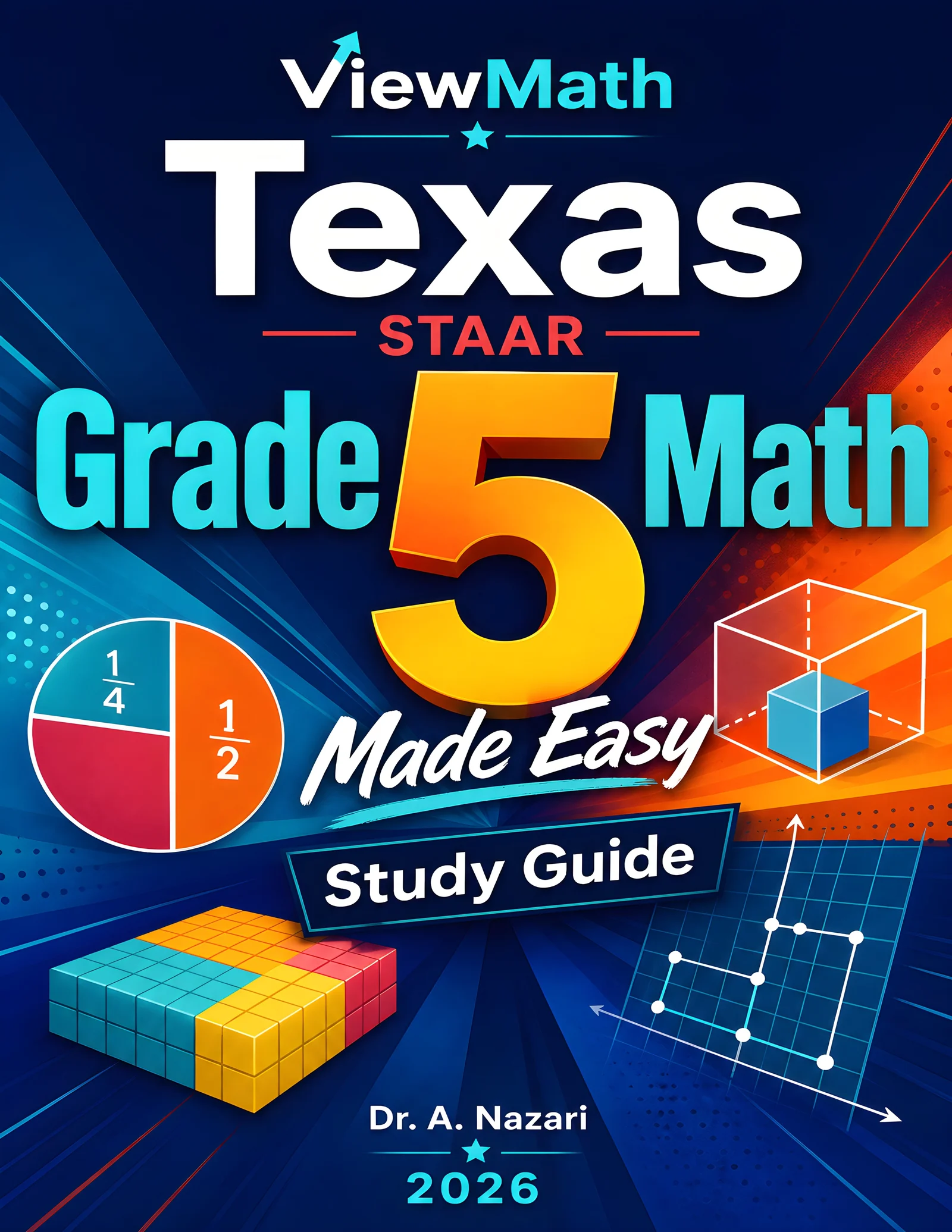 Texas STAAR Grade 5 Math Made Easy
