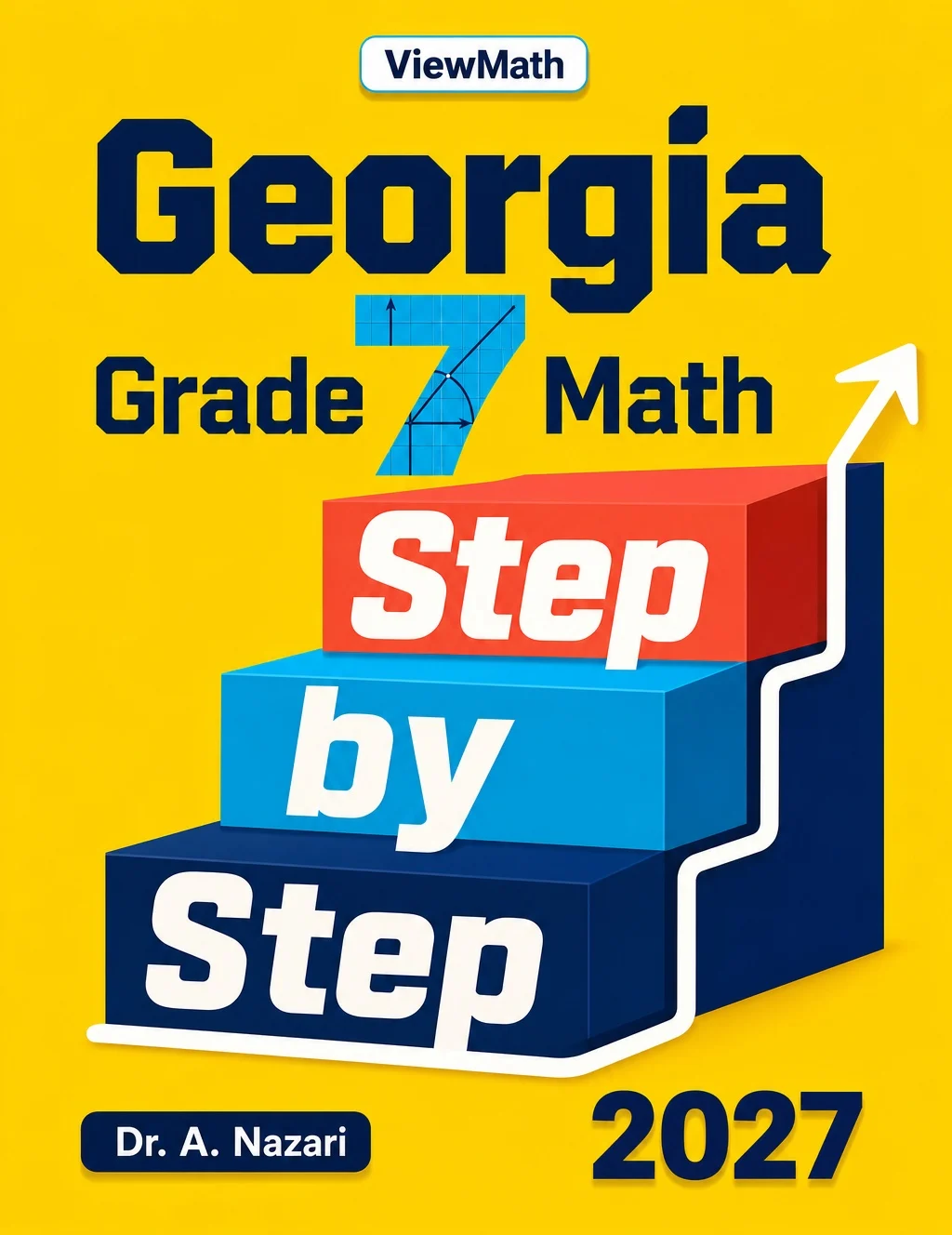 Georgia Georgia Milestones Grade 7 Math Step by Step