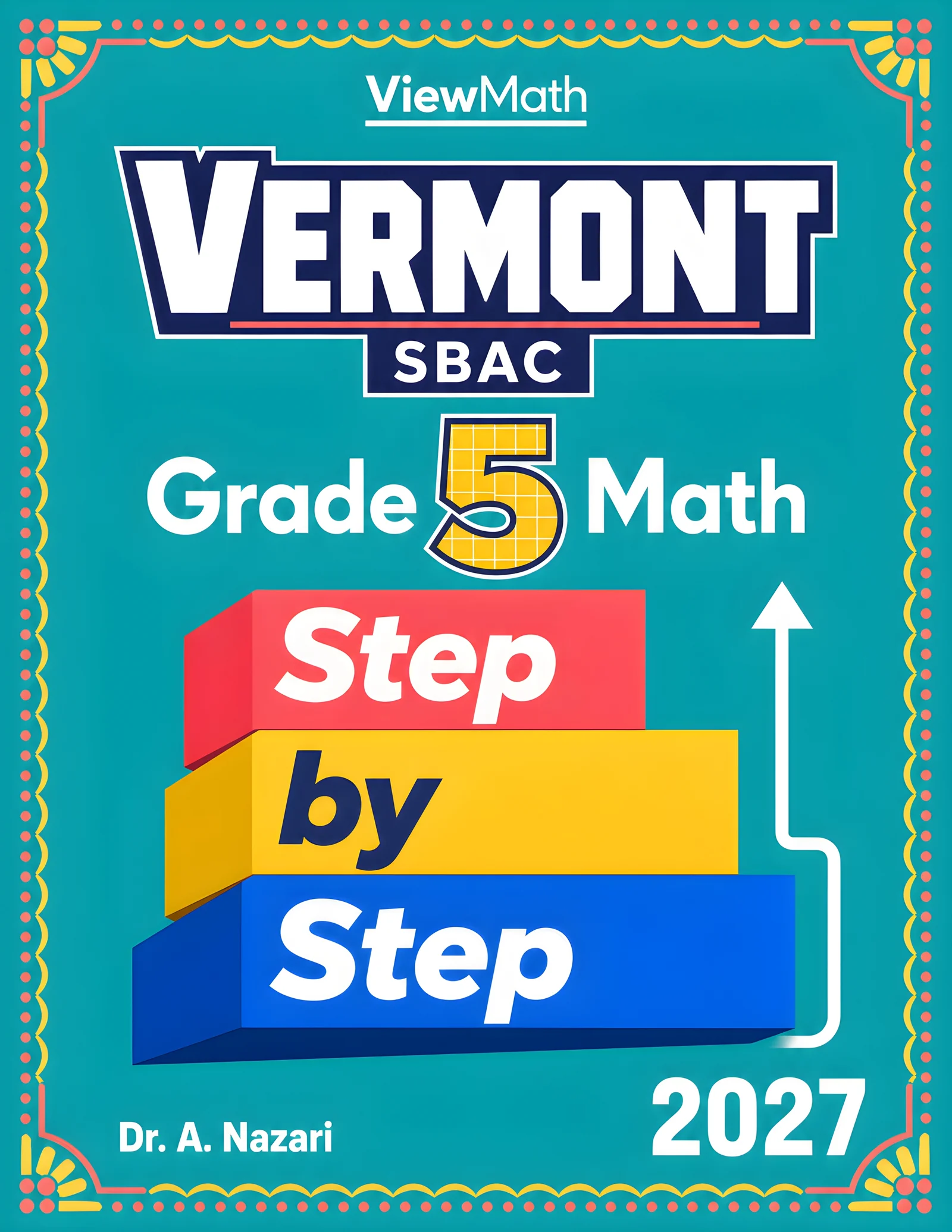 Vermont SBAC Grade 5 Math Step by Step