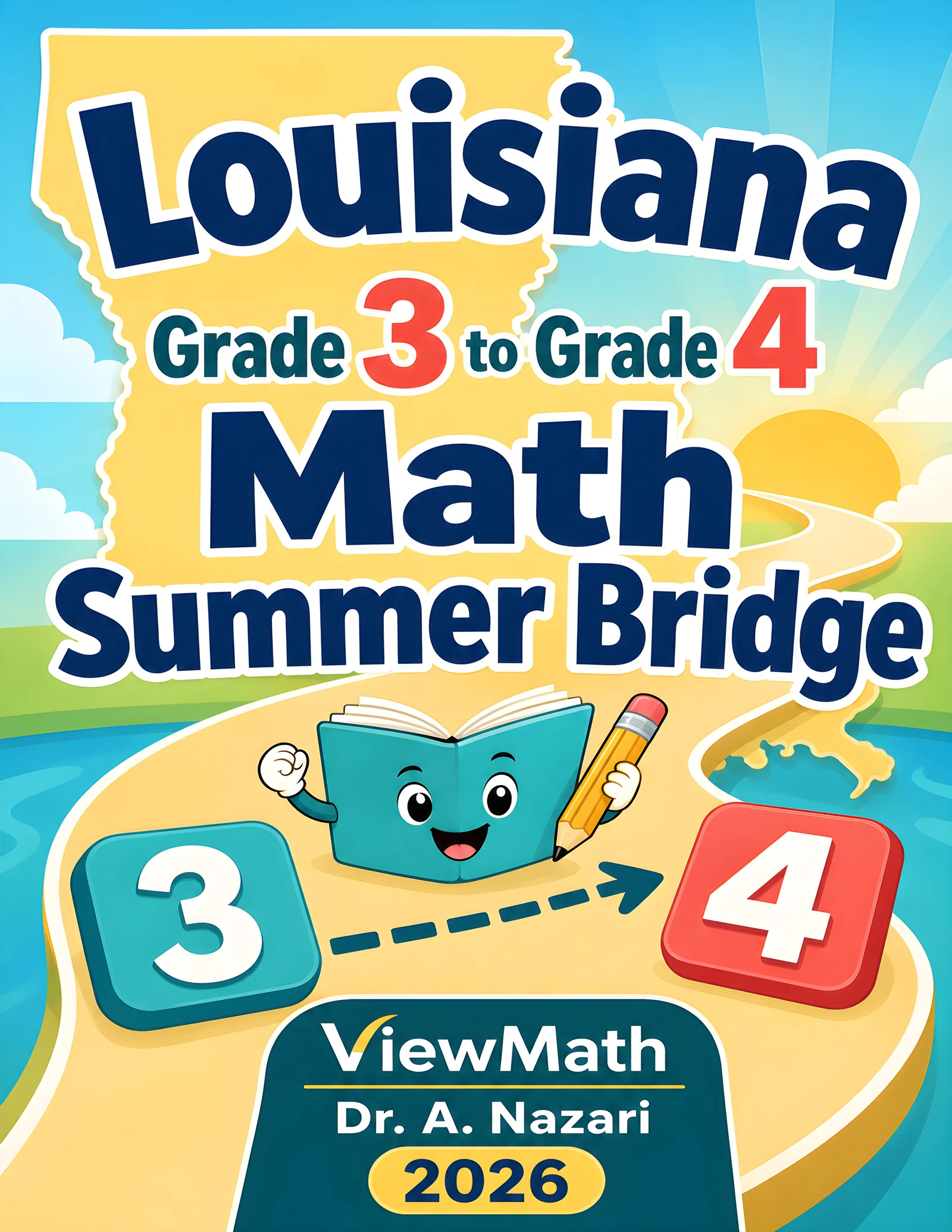 Louisiana LEAP 2025 Grade 3 Math Summer Bridge