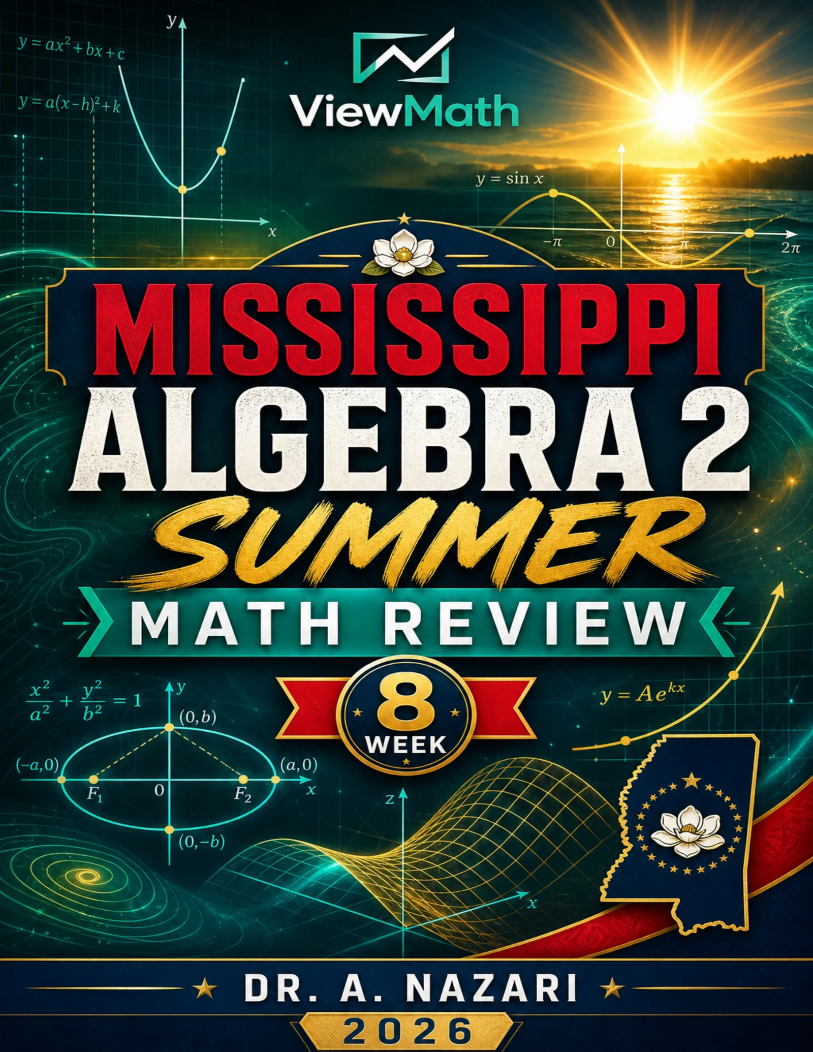 Mississippi Algebra 2 Math Summer Review