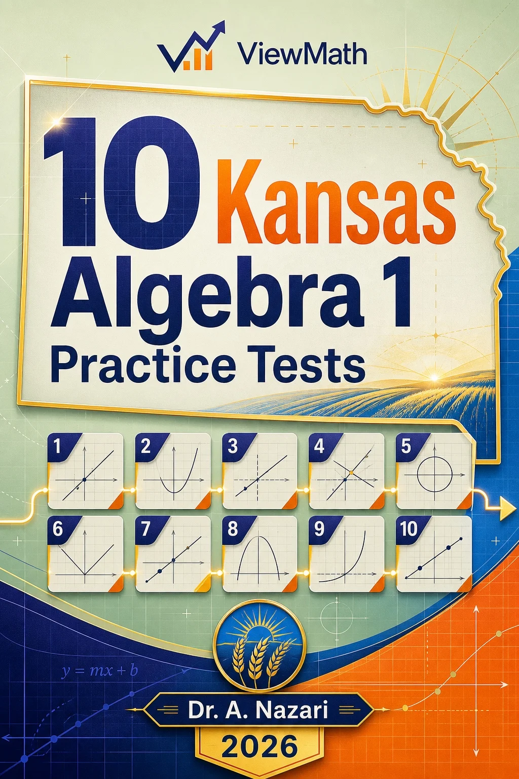 10 Kansas KAP Algebra 1 Math Practice Tests