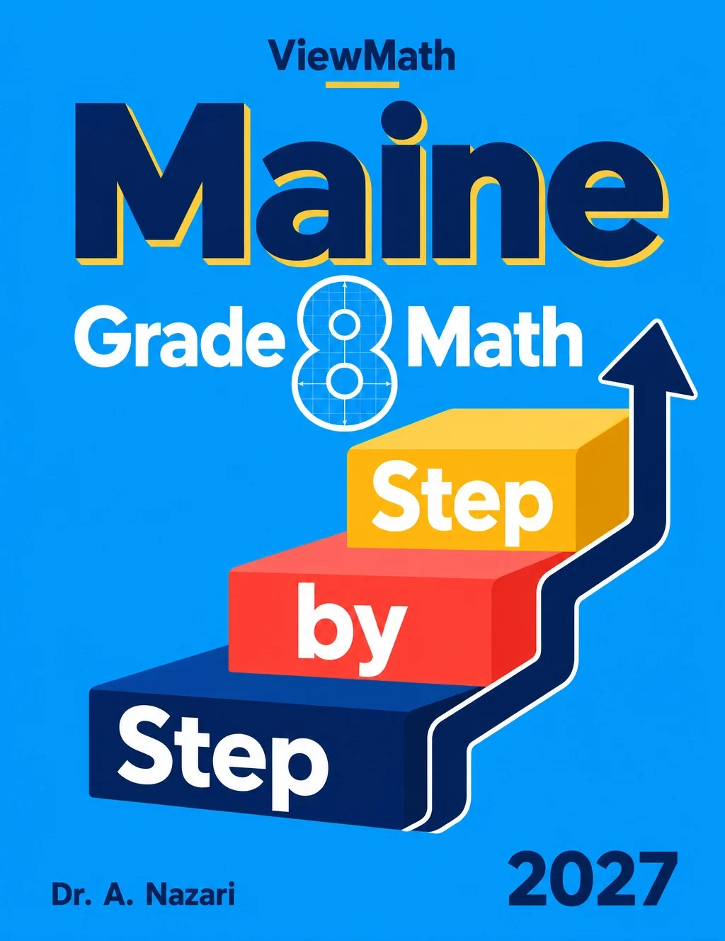 Maine MTYA Grade 8 Math Step by Step