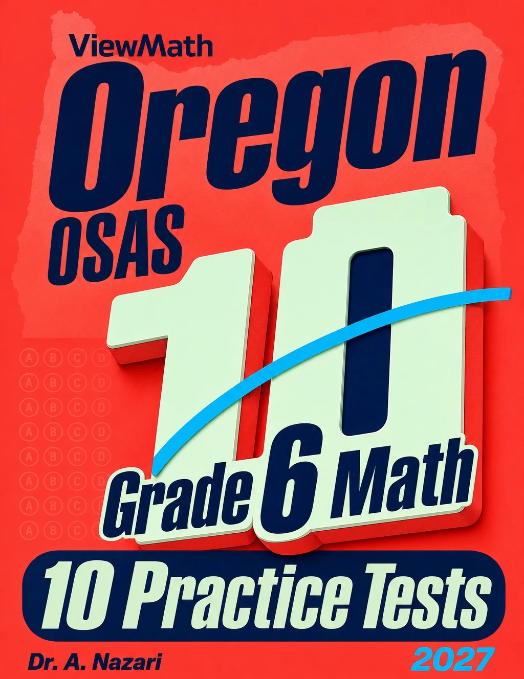 10 Oregon OSAS Grade 6 Math Practice Tests