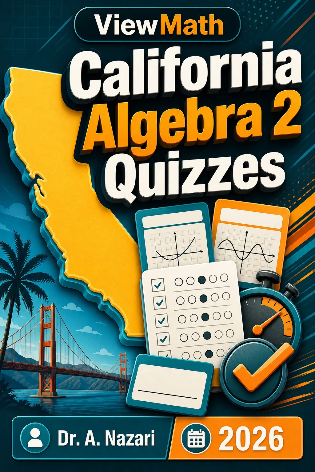 California Algebra 2 Quizzes