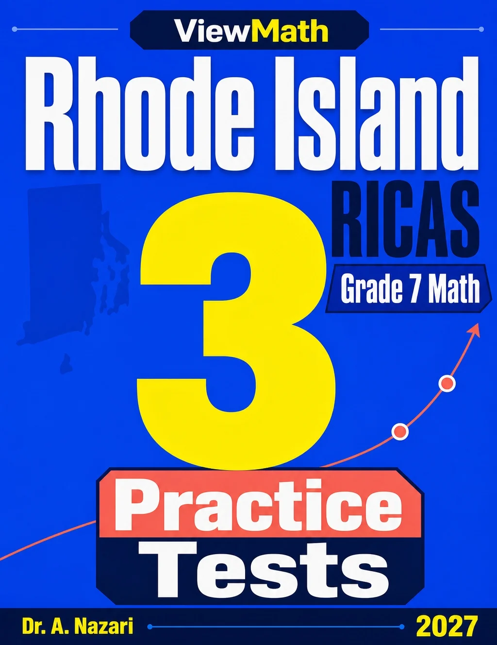 Rhode Island Grade 7 Math Practice Tests Bundle: 25 Unique Full-Length Tests