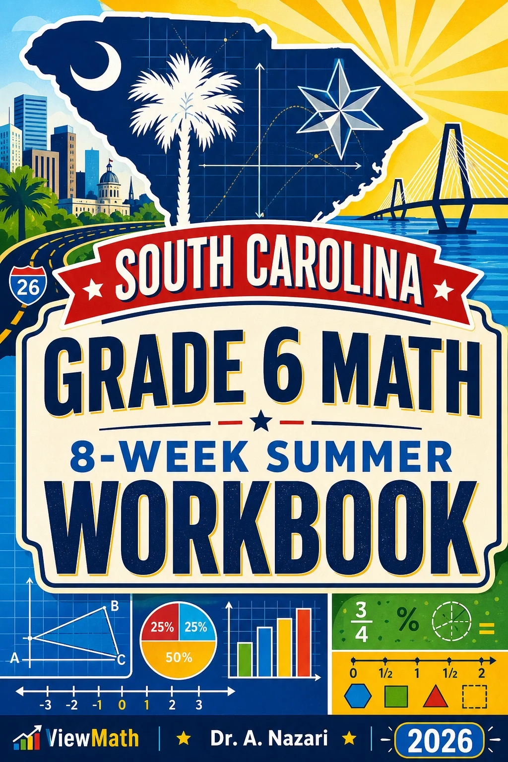 South Carolina SC READY Grade 6 Math Summer Review Workbook