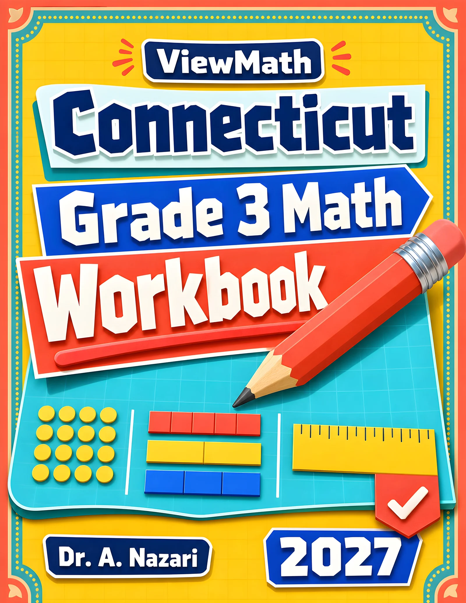 Connecticut SBAC Grade 3 Math Workbook