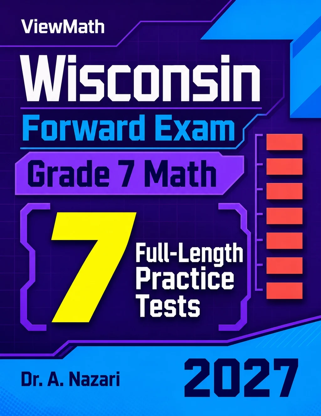 7 Wisconsin Forward Exam Grade 7 Math Practice Tests