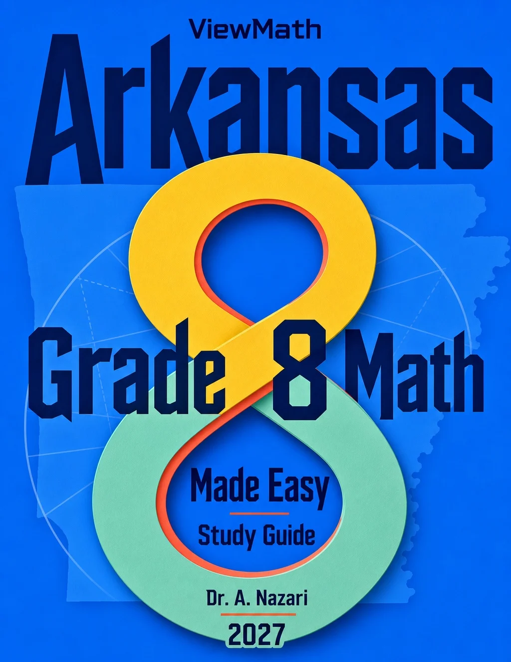 Arkansas ATLAS Grade 8 Math Made Easy