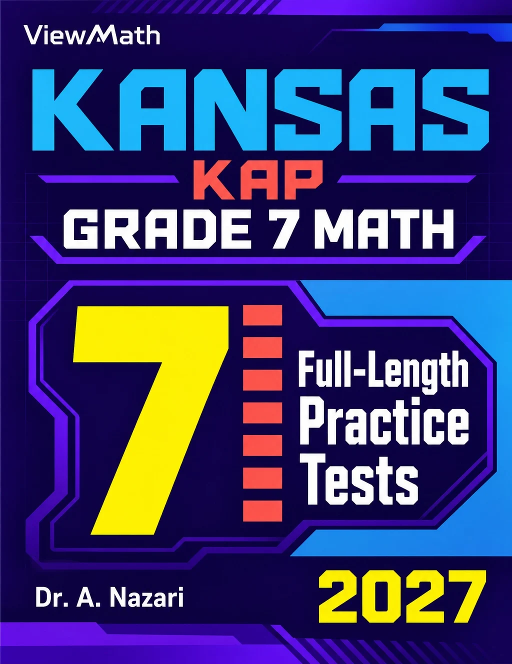 7 Kansas KAP Grade 7 Math Practice Tests
