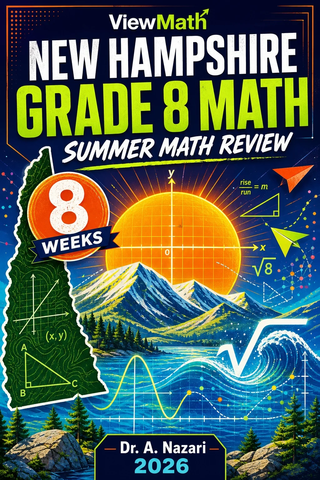 New Hampshire NH SAS Grade 8 Math Summer Review