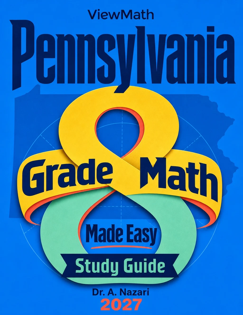 Pennsylvania PSSA Grade 8 Math Learn & Test Bundle: 7 Books & 25 Tests