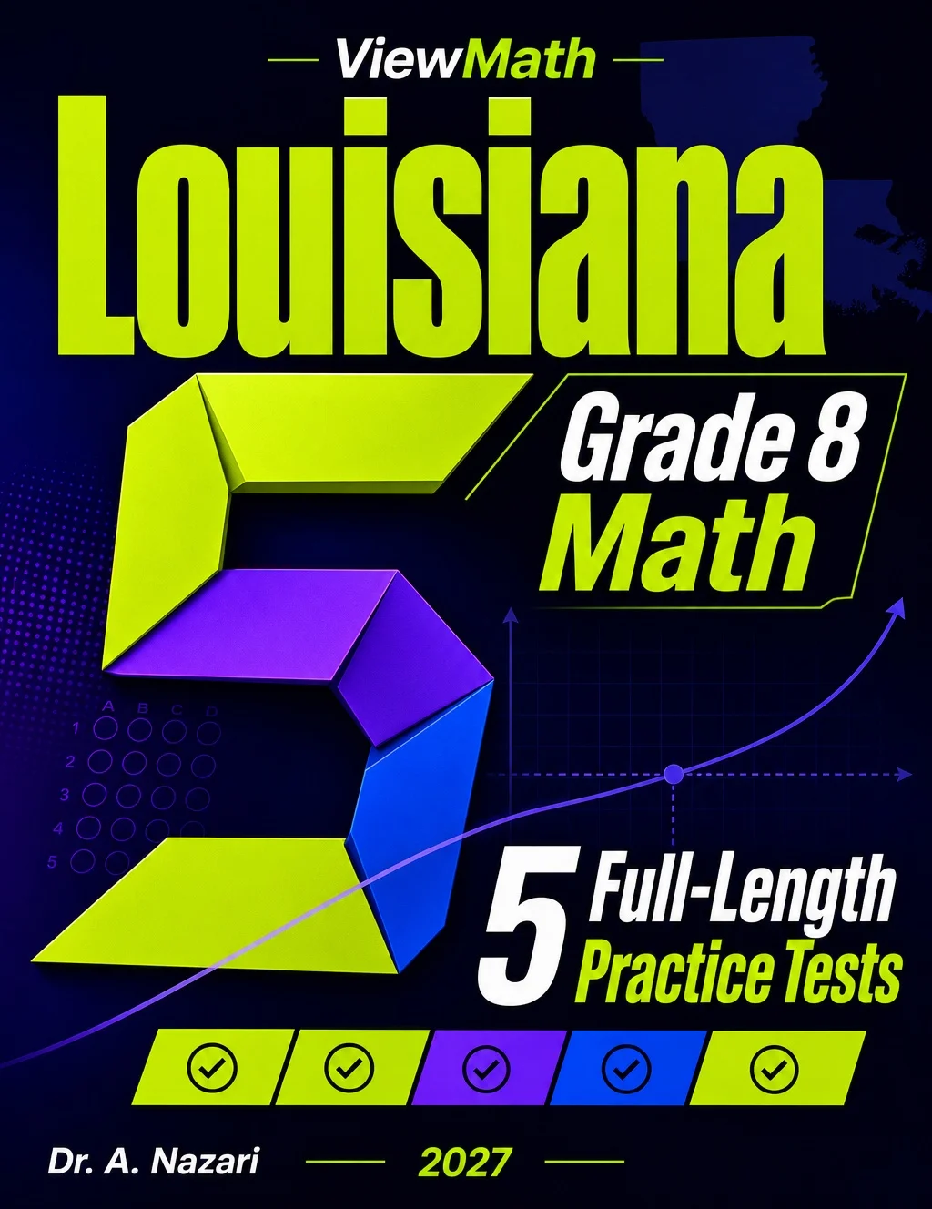5 Full-Length Louisiana LEAP 2025 Grade 8 Math Practice Tests