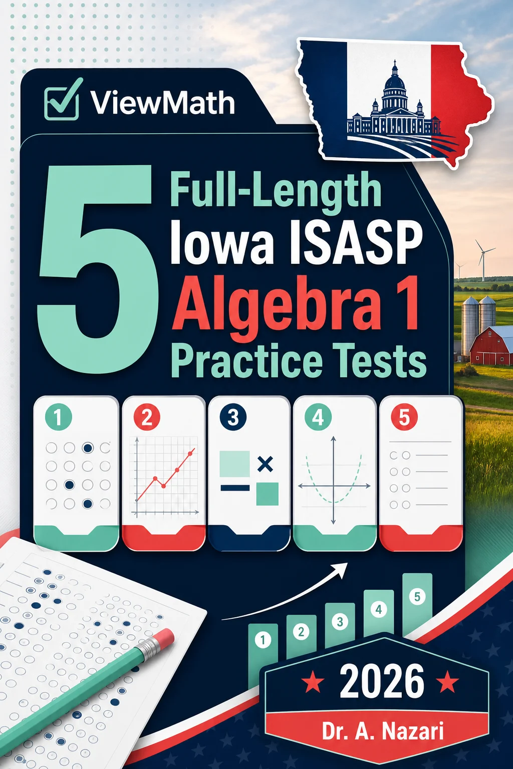 5 Full-Length Iowa ISASP Algebra 1 Math Practice Tests