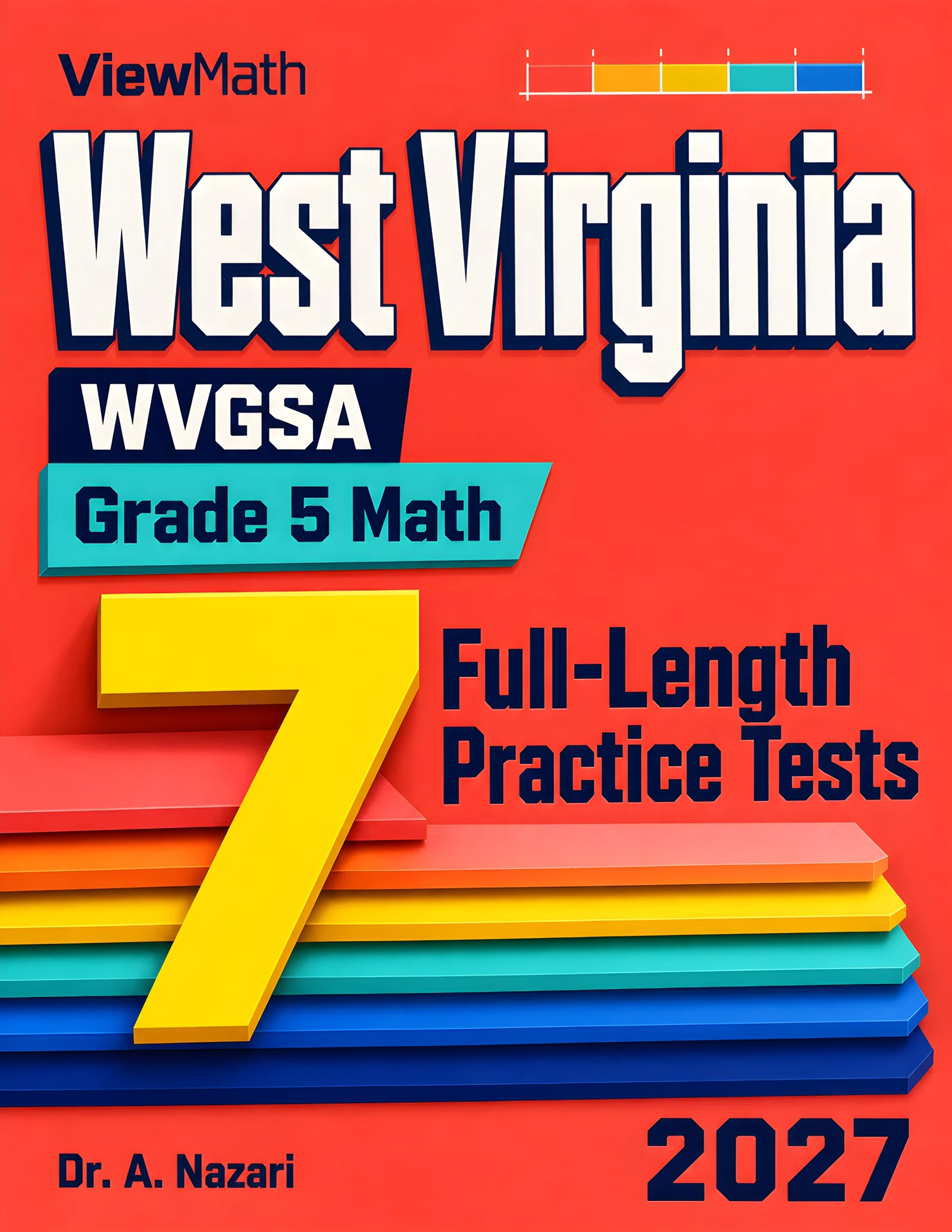 7 West Virginia WVGSA Grade 5 Math Practice Tests