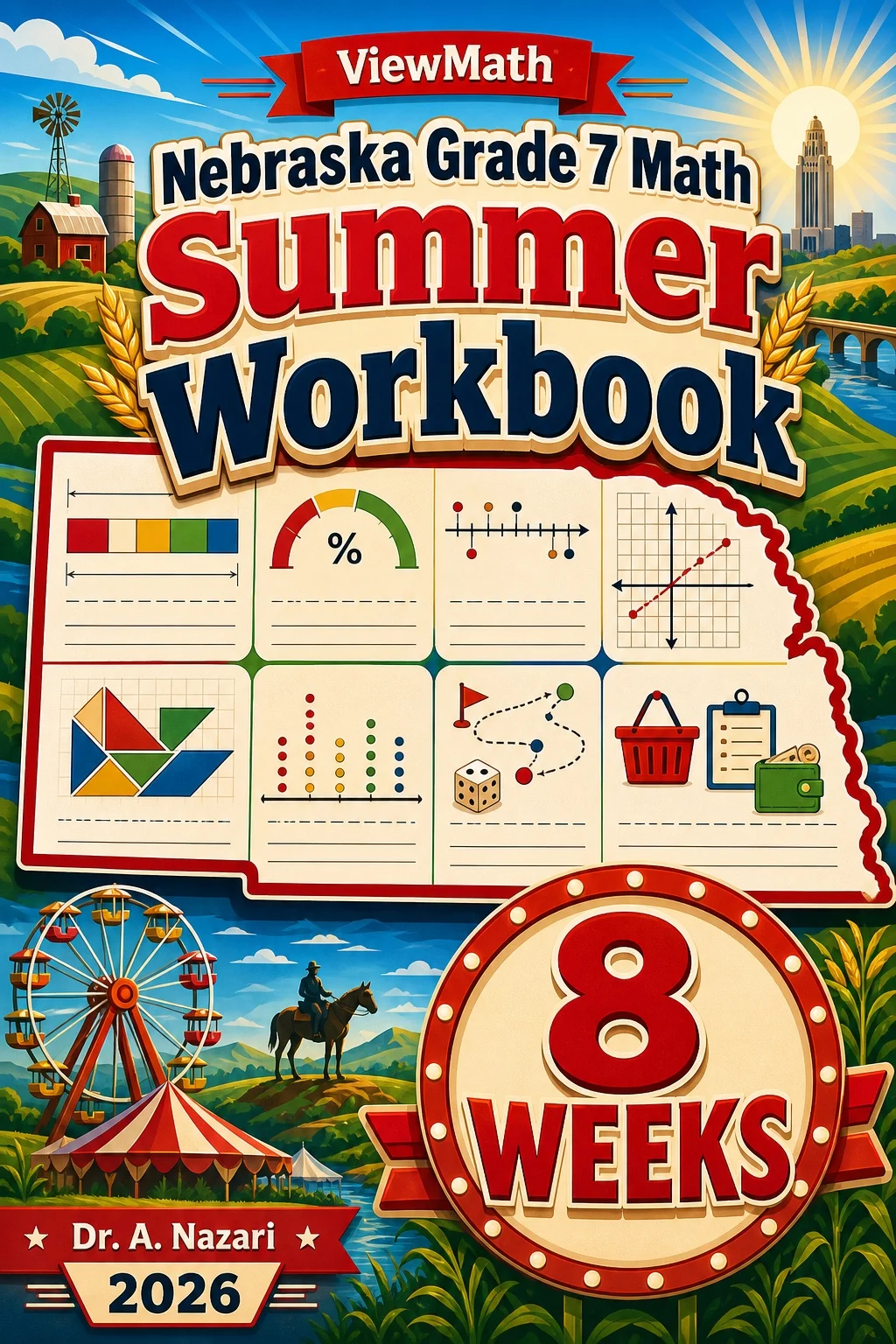 Nebraska NSCAS Grade 7 Math Summer Review Workbook