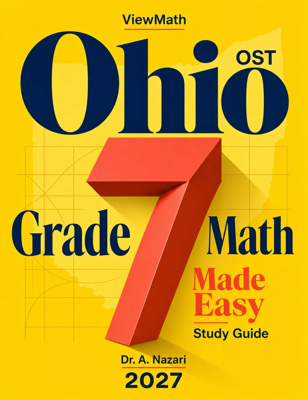 Ohio OST Grade 7 Math Learn & Test Bundle: 3 Guides, Workbook & 25 Tests