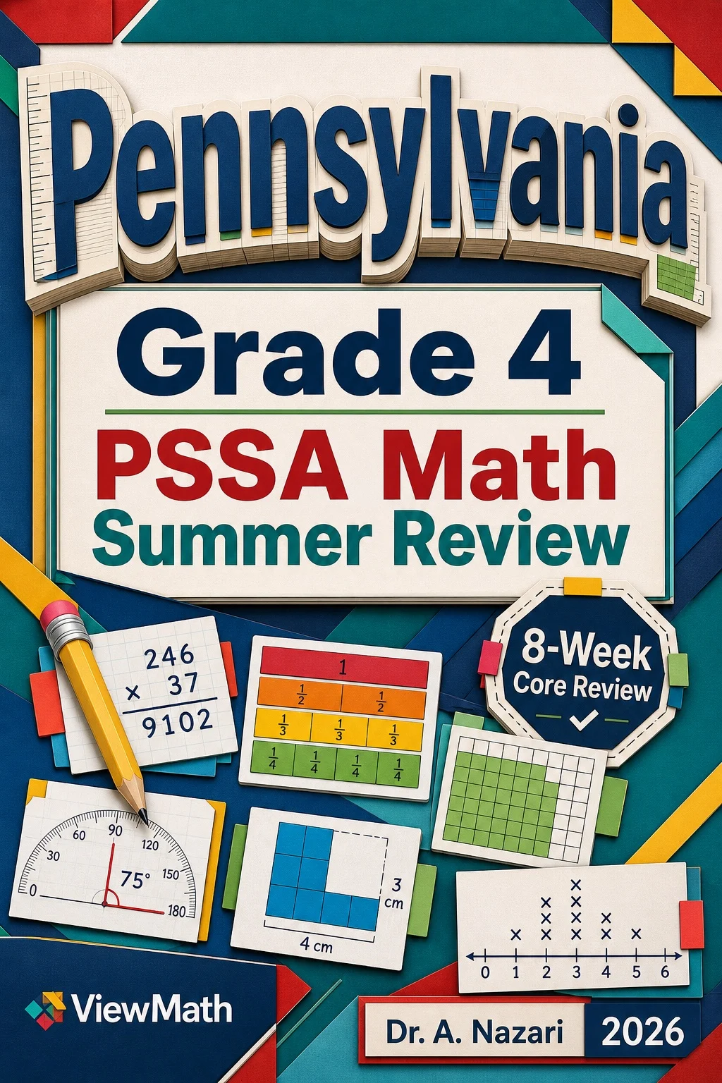 Pennsylvania PSSA Grade 4 Math Summer Review