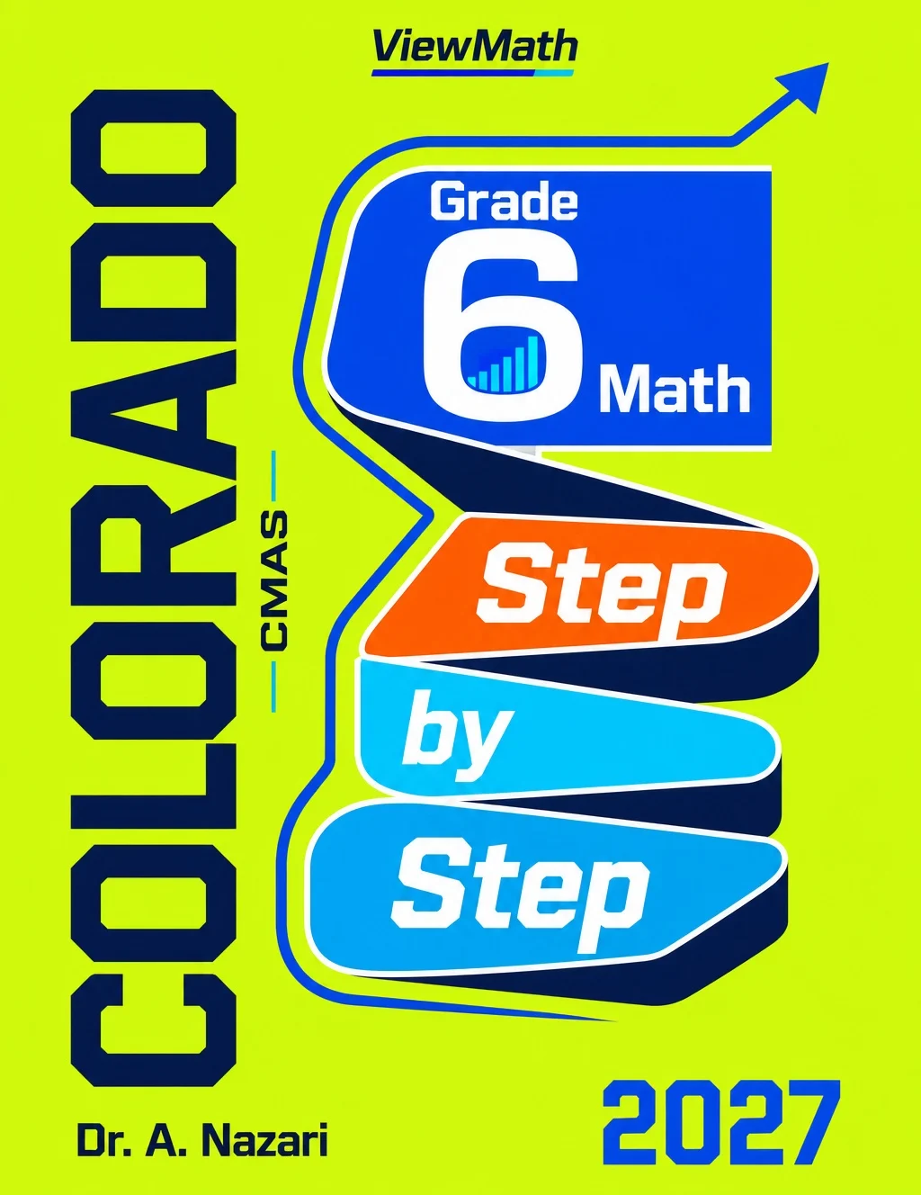 Colorado CMAS Grade 6 Math Step by Step
