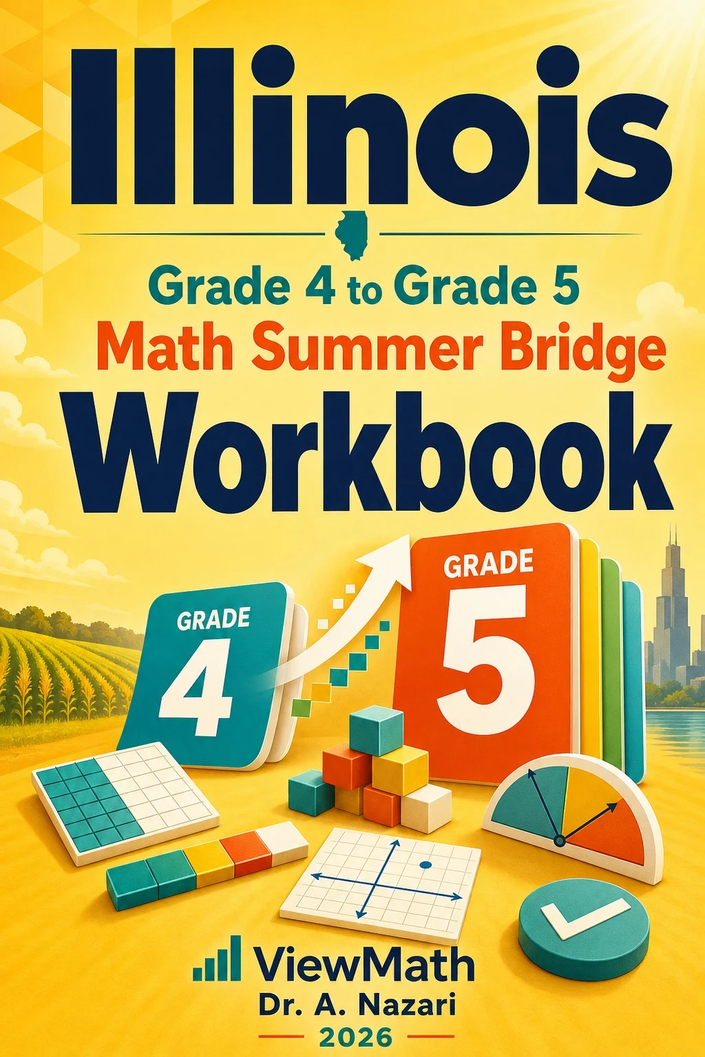 Illinois IAR Grade 4 Math Summer Bridge Workbook