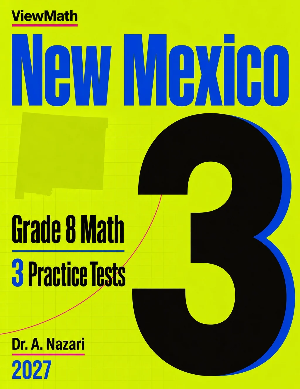 New Mexico NM-MSSA Grade 8 Math Practice Tests Bundle: 25 Full-Length Tests