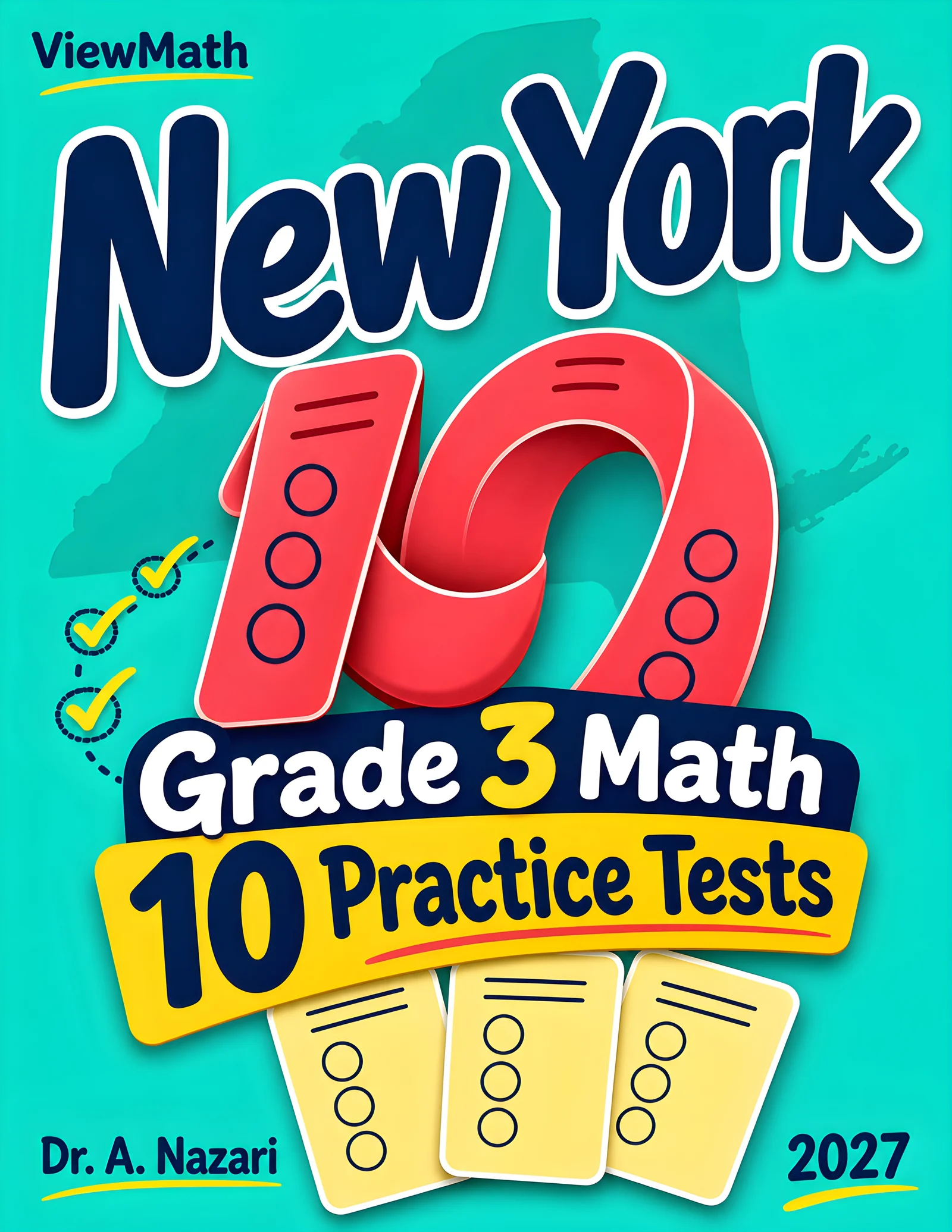 10 New York NYS Math Test Grade 3 Math Practice Tests