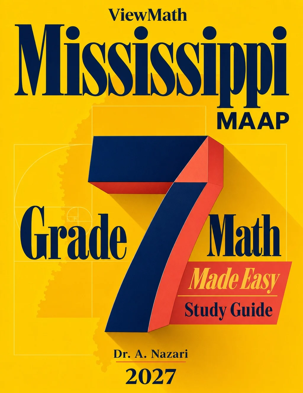 Mississippi MAAP Grade 7 Math Made Easy