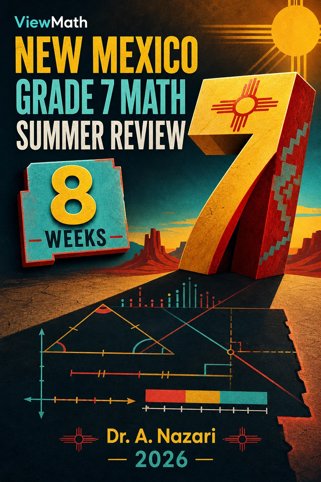 New Mexico NM-MSSA Grade 7 Math Summer Review