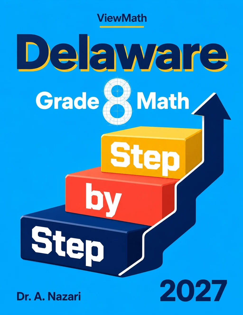 Delaware DeSSA Grade 8 Math Step by Step