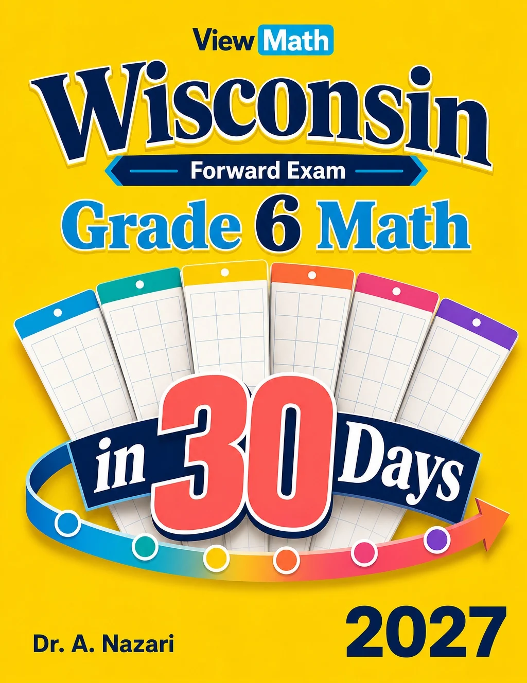 Wisconsin Forward Exam Grade 6 Math in 30 Days