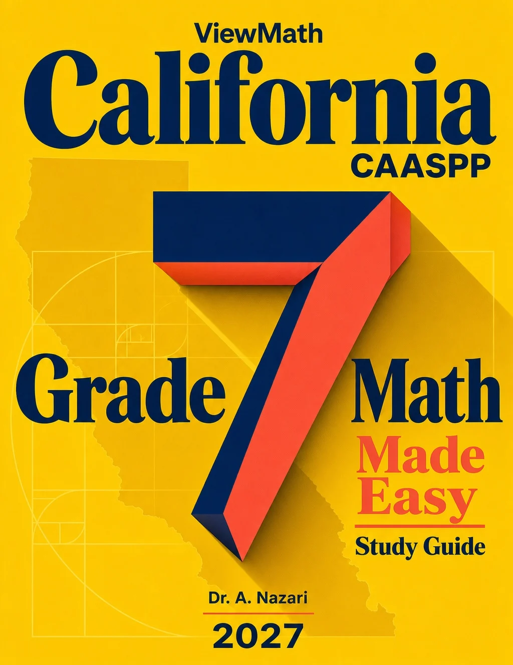 California CAASPP Grade 7 Math Learn & Test Bundle: 7 Books & 25 Tests