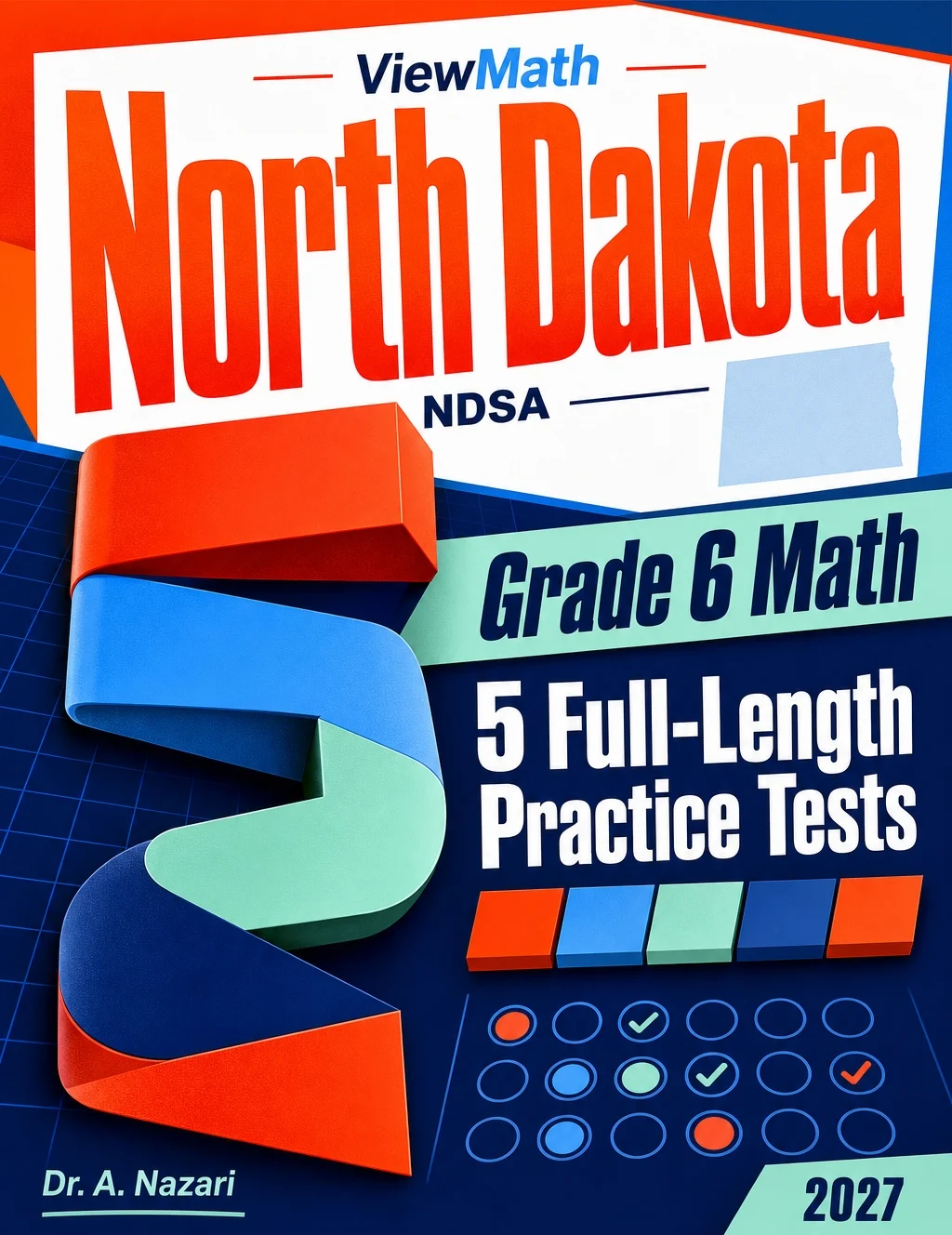 5 Full-Length North Dakota NDSA Grade 6 Math Practice Tests