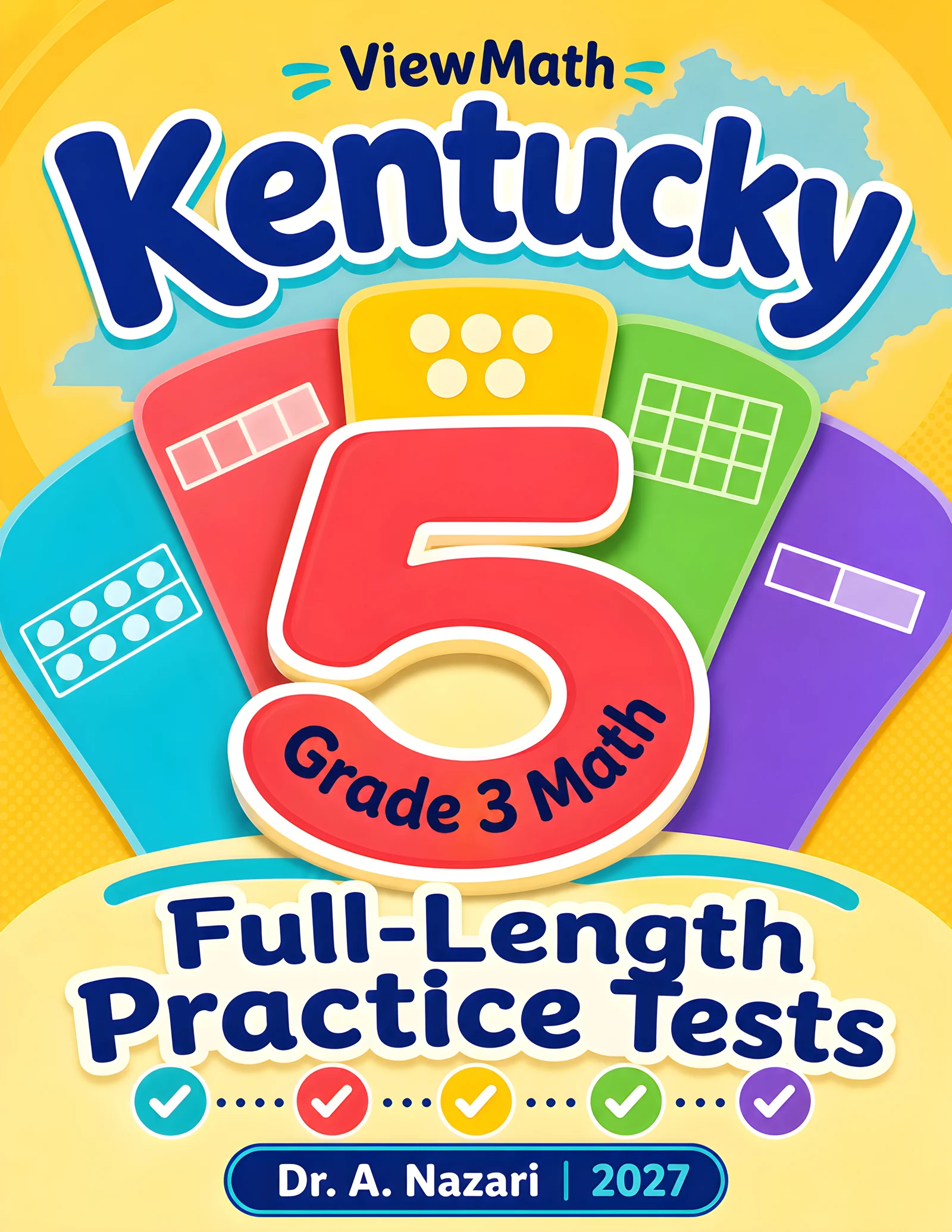 5 Full-Length Kentucky KSA Grade 3 Math Practice Tests