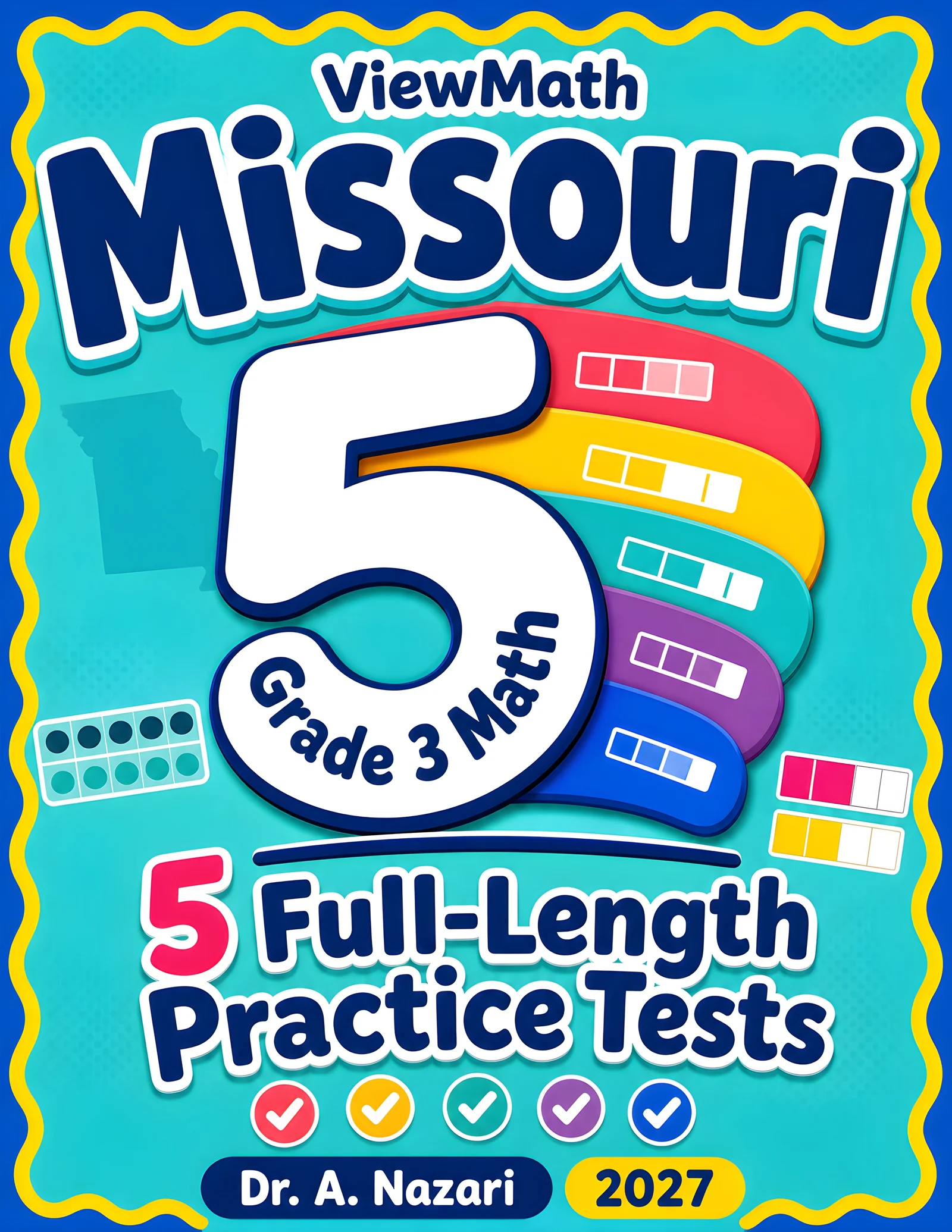 5 Full-Length Missouri MAP Grade 3 Math Practice Tests